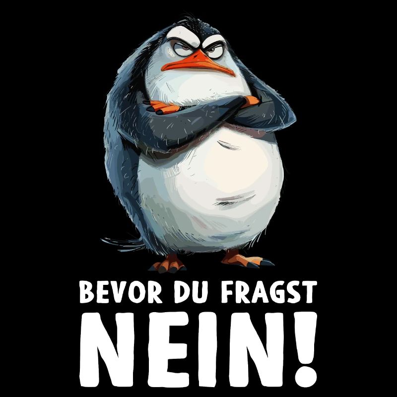 Pinguin Vogel Küken Bevor du fragst Nein