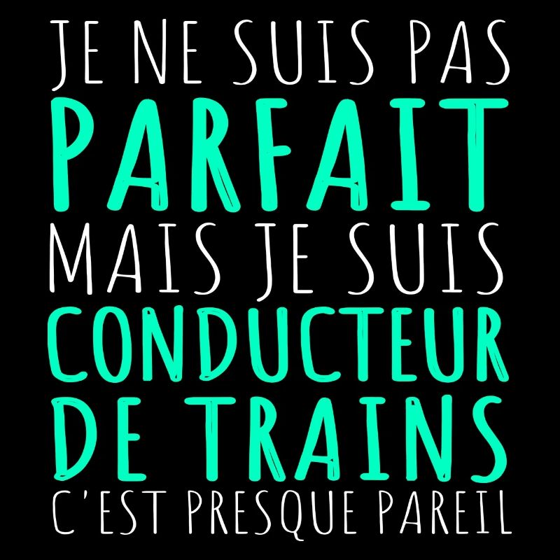Conducteur de train humour train cadeau cheminot