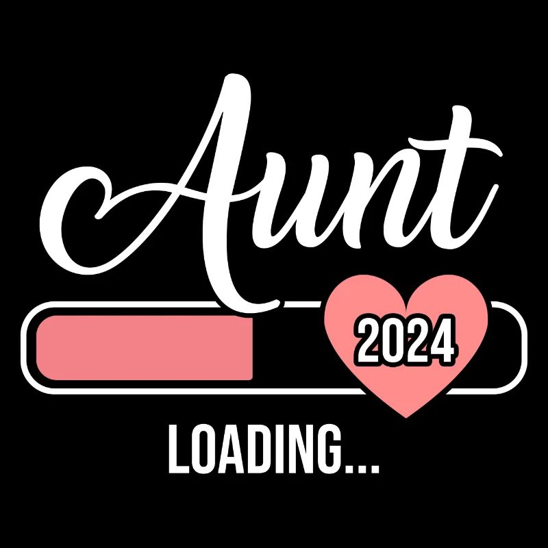 Aunt 2024 loading bar for soon to be auntie