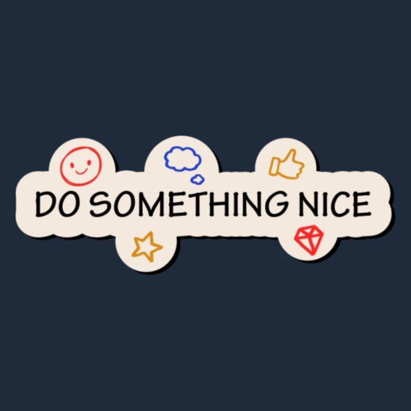 Do something nice