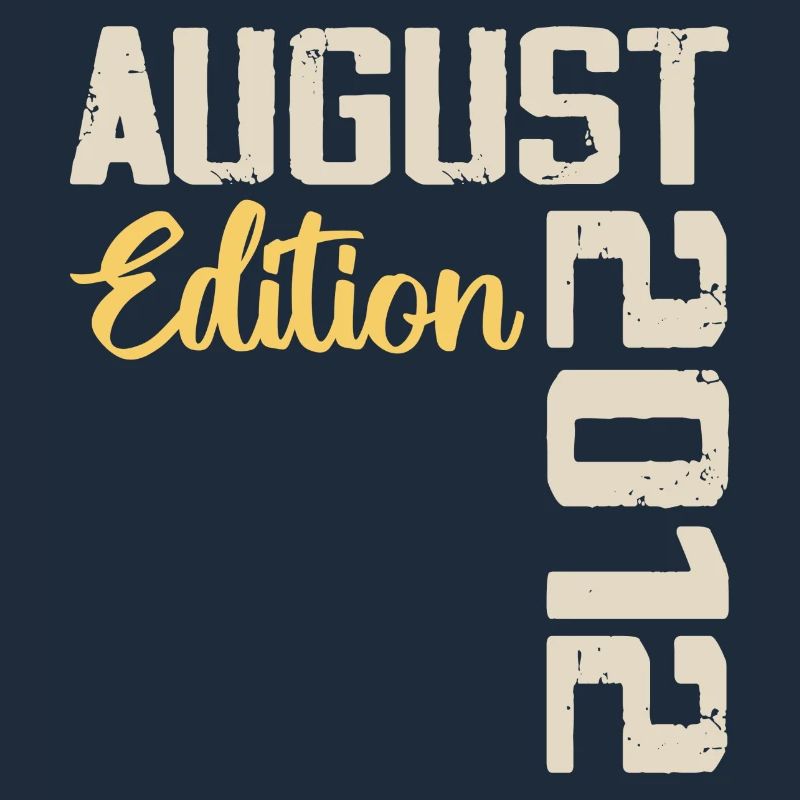Anniversaire Août 2012 - Edition Limitée Août 2012