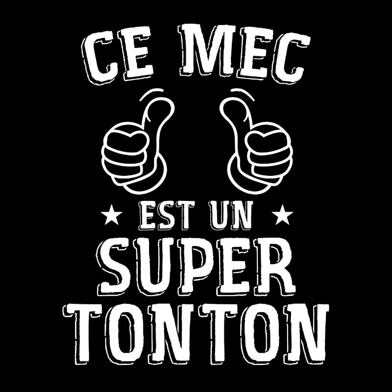 Ce Mec Est Un Super Tonton