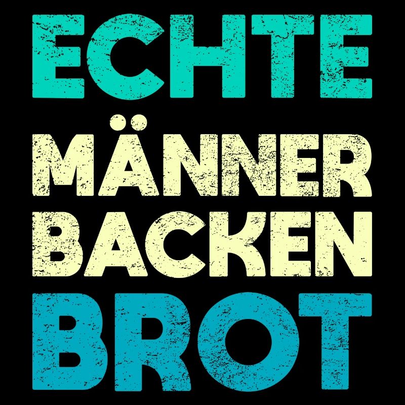 Echte Männer Backen Brot