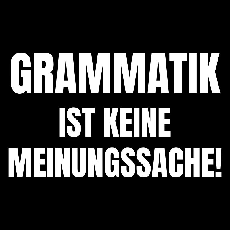 La grammaire n’est pas une question d’opinion !