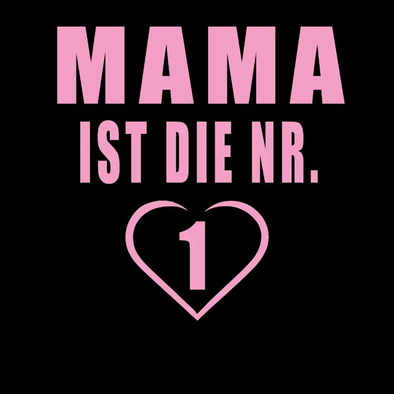 Mama Ist Die Nr. 1