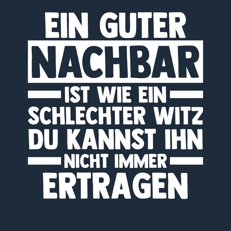 Nachbarschaft Bester Nachbar