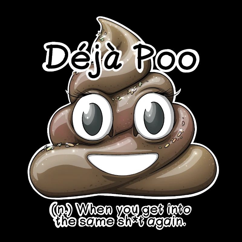 Déjà caca