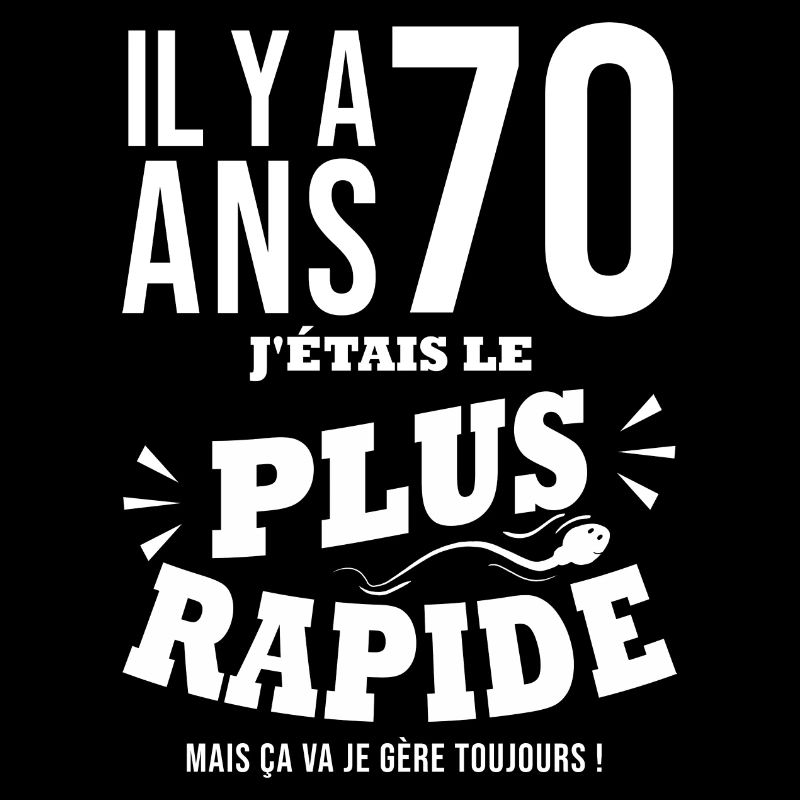 70 ans le plus rapide cadeau 70e anniversaire