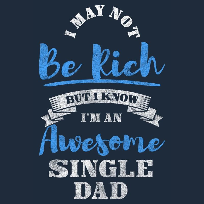 Single Parent Responsibility Sarcasm