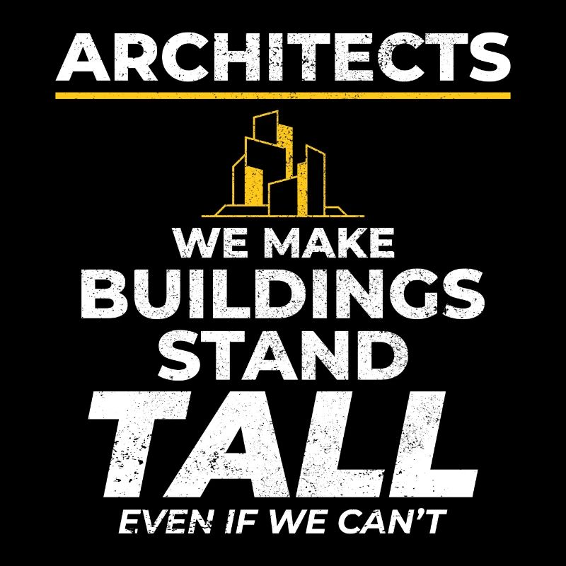 Architectes Humour Hauteurs Construction Drôle
