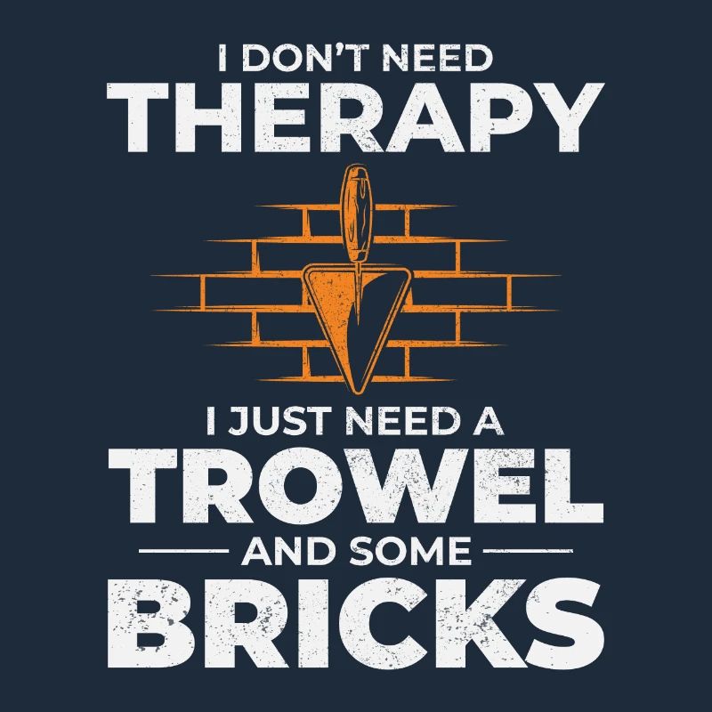 Bricklayer Therapy Trowels and Bricks Brick Mason