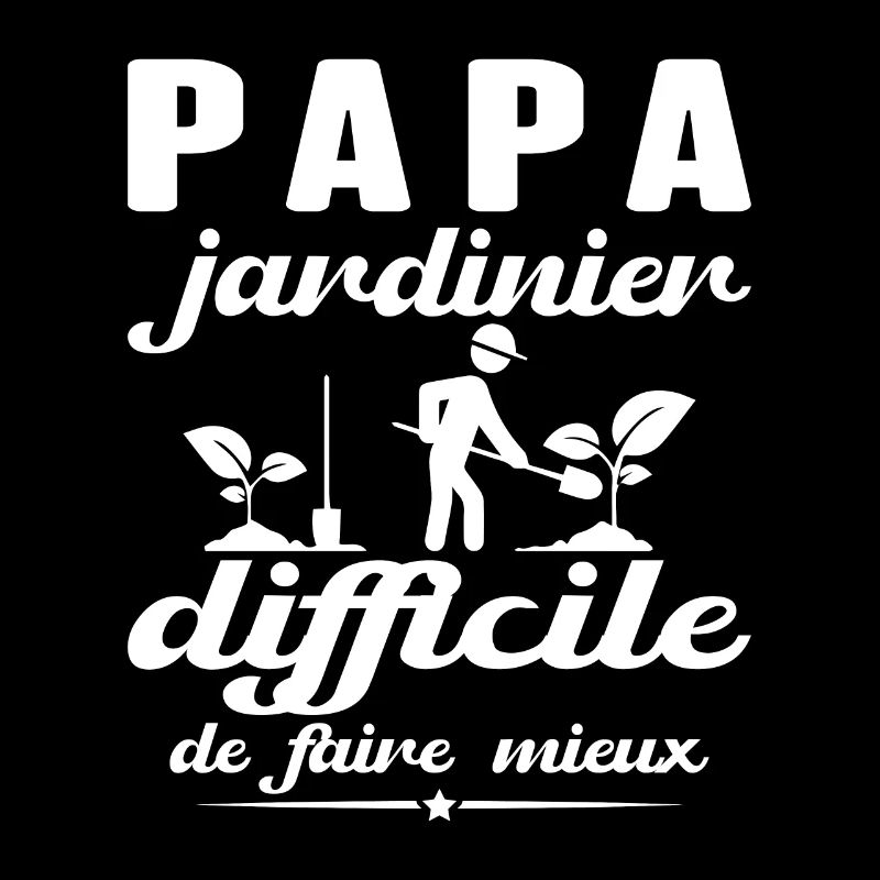 Dad Gardener Gift Hard To Do Better