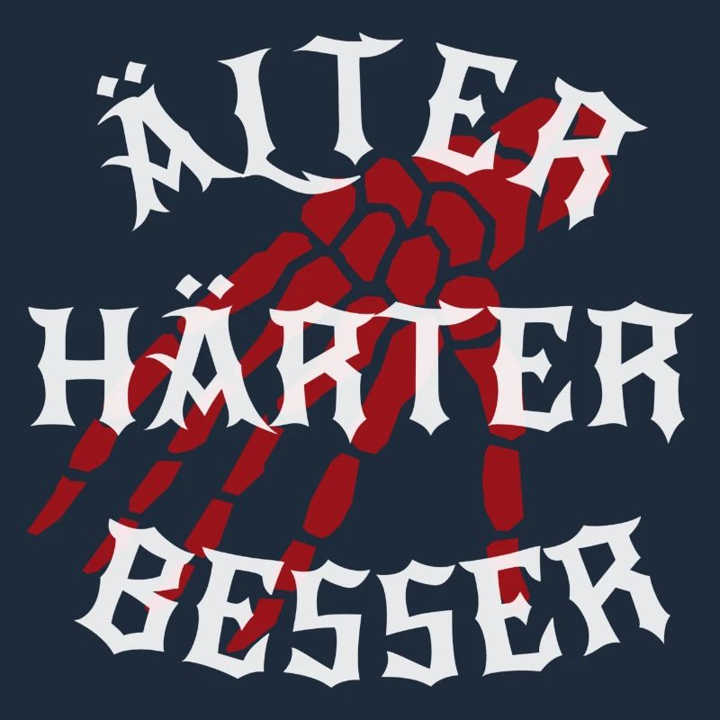Älter, Härter, Besser
