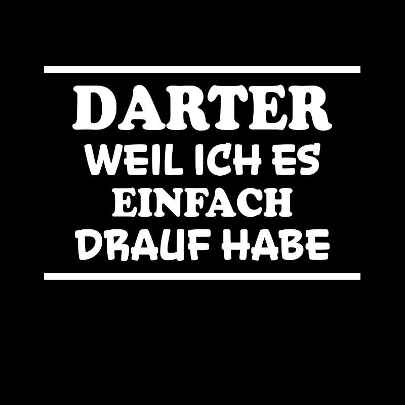 Darter Spruch Dartspieler Lustiges Darter Geschenk