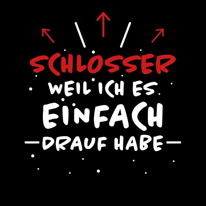 Schlosser Spruch Beruf Lustiges Schlosser Geschenk