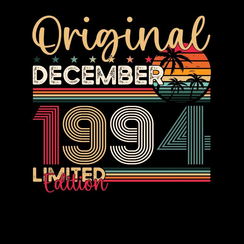 29th Birthday Original December Born 1994