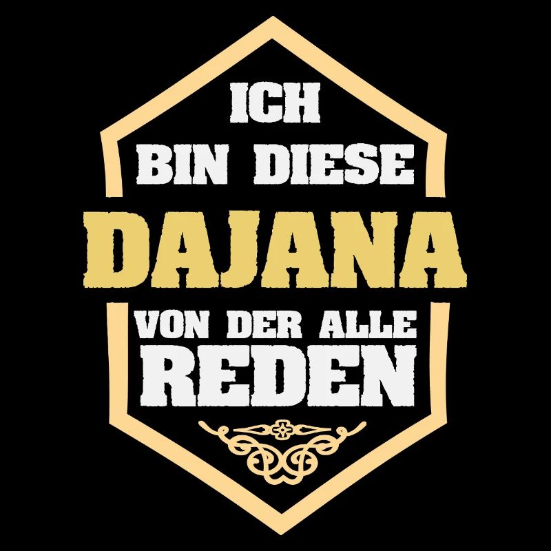 Dajana comme surnom