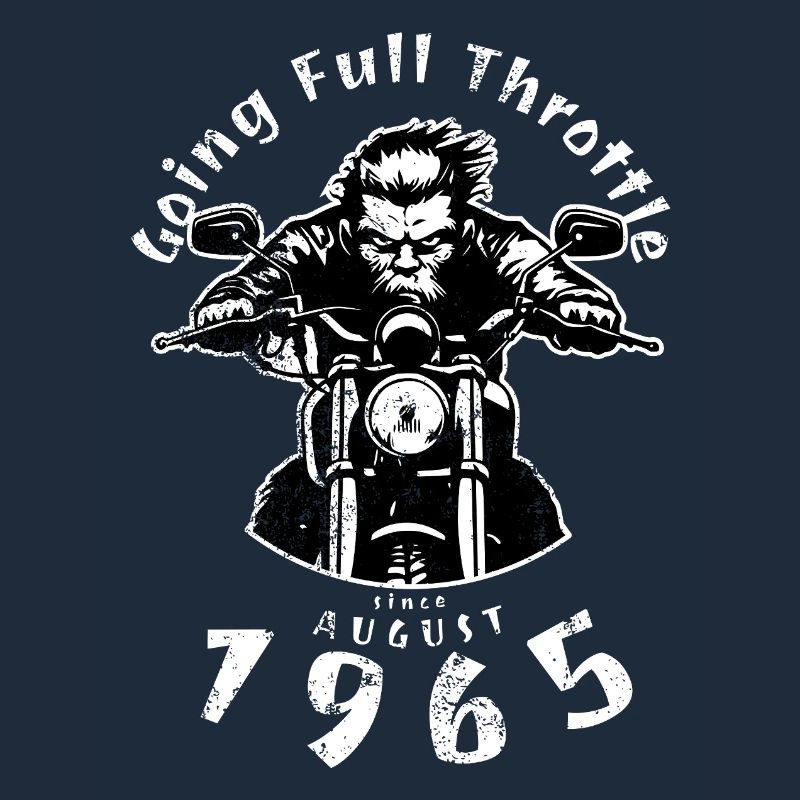 60. Geburtstag Going Full Throttle Since 08/1965