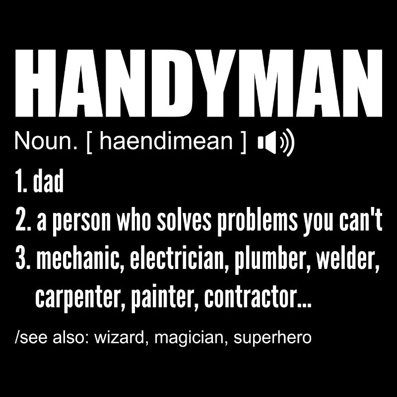 Handyman Definition Funny Dad Handyman Fathers Day