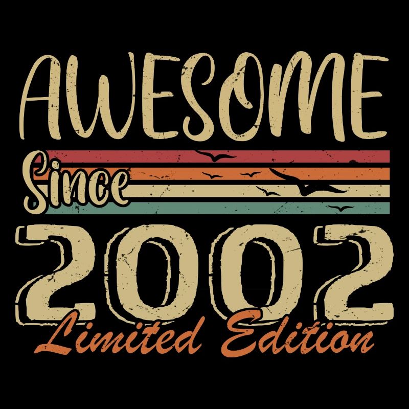 The legends were born in 2002 Vintage 2002