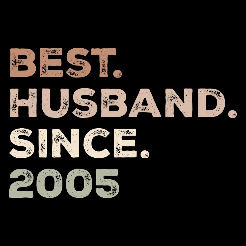 Best Husband Since 2005 Birthday Gift