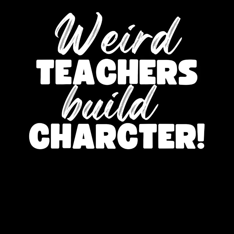 Weird Teachers Funny School Teachers