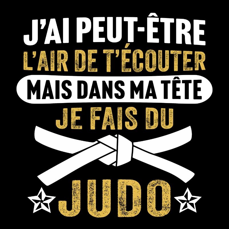 dans ma tête je fais du judo