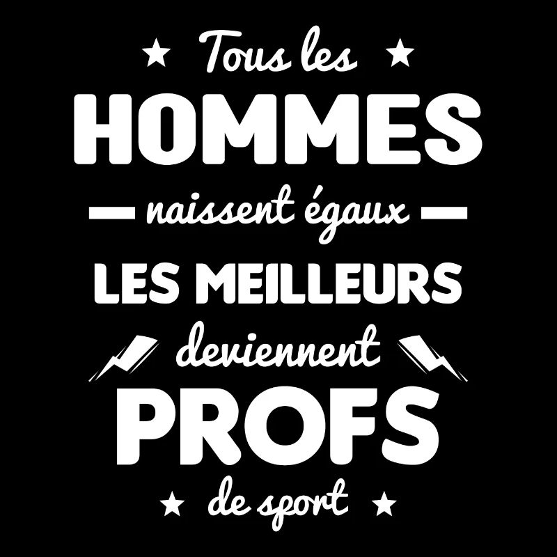 Les meilleurs hommes deviennent profs de sport