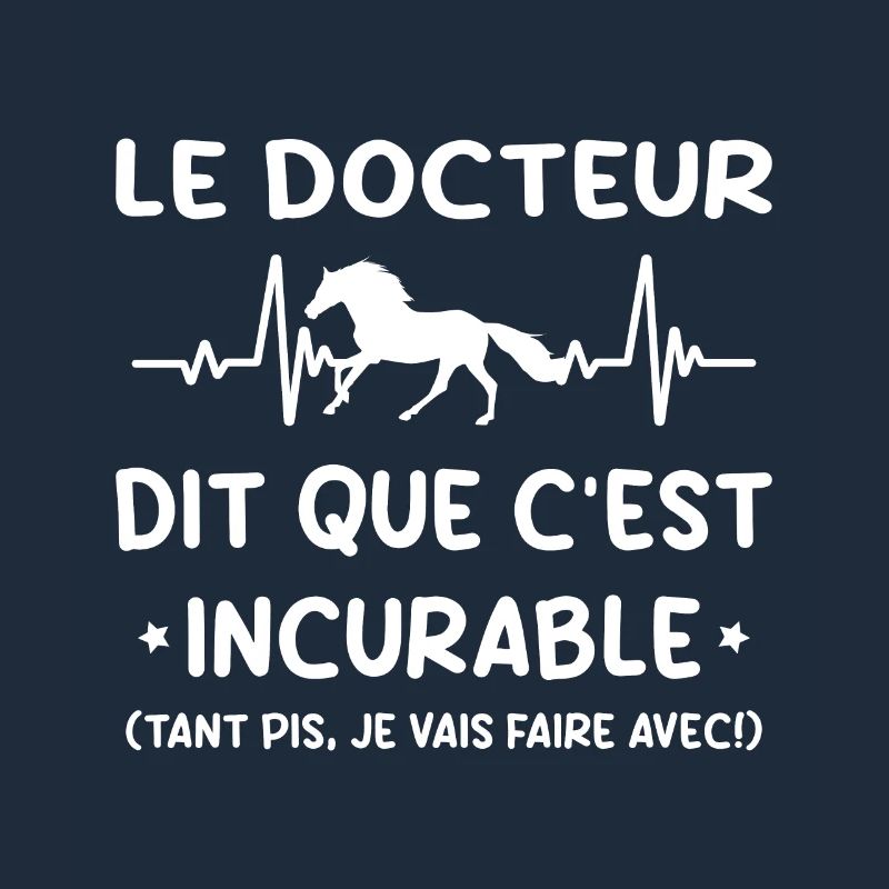 Cheval - c'est incurable