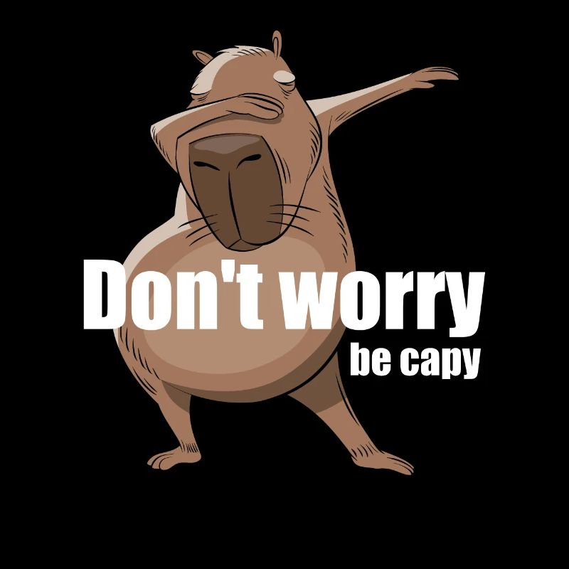 Ne vous inquiétez pas, soyez Capy - Capybara dabbing