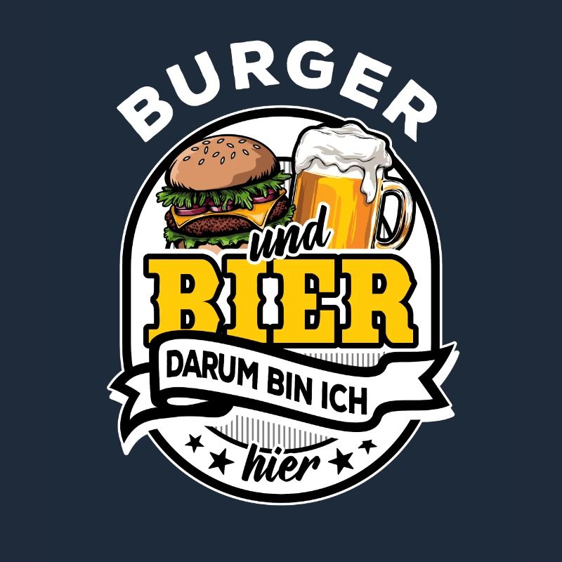 Burger & Bier - darum bin ich hier