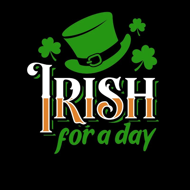 Irish for a day - Shamrock - Ireland