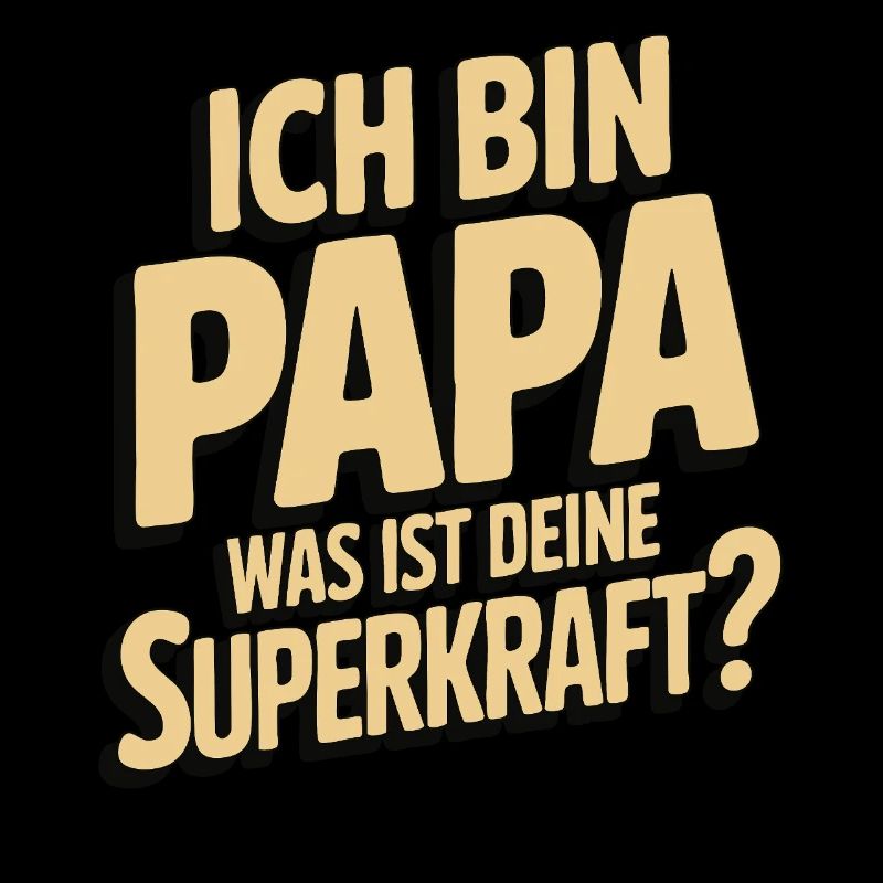 I'm Dad – What's Your Superpower?