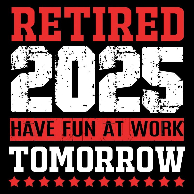 Ruhestand 2025 Rentner Rente Rentnerin