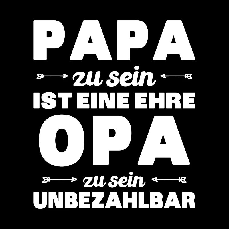 Being a dad is an honor, being a grandpa is priceless