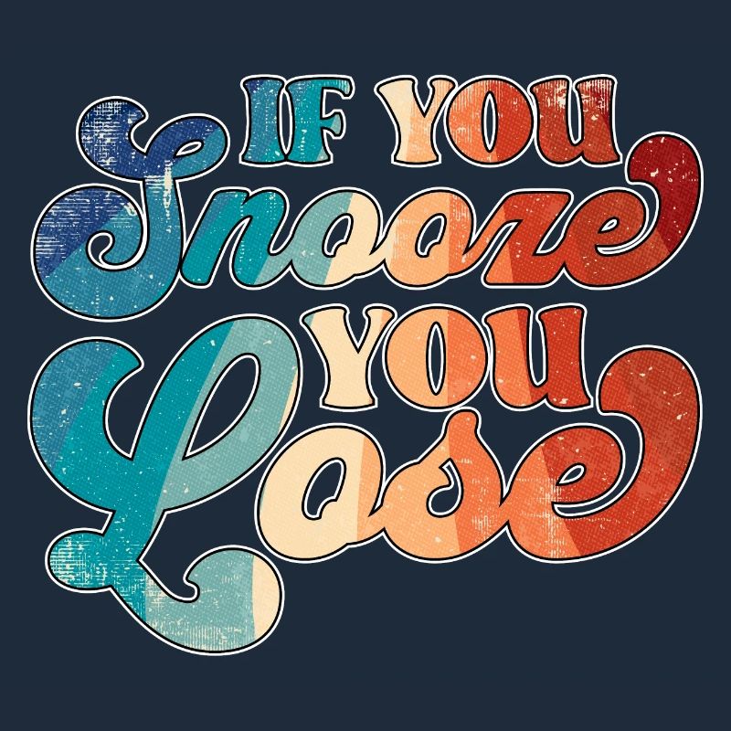 Si vous dormez, vous perdez