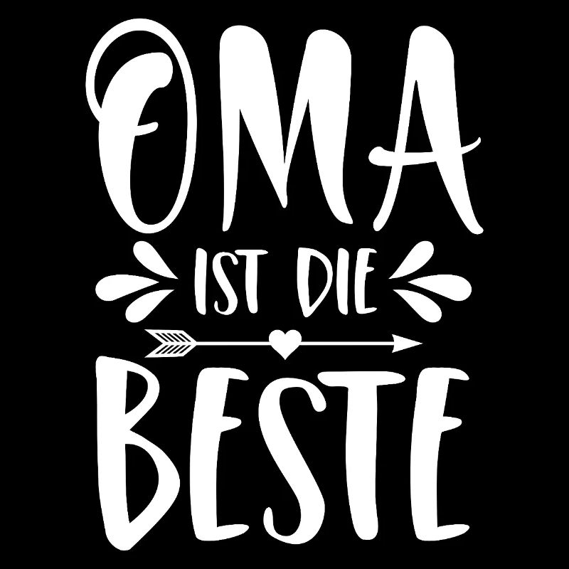 Oma ist die Beste