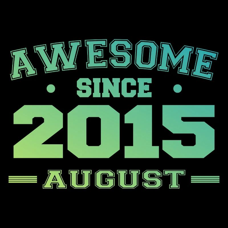 2015 Août Année Naissance Anniversaire Août 2015
