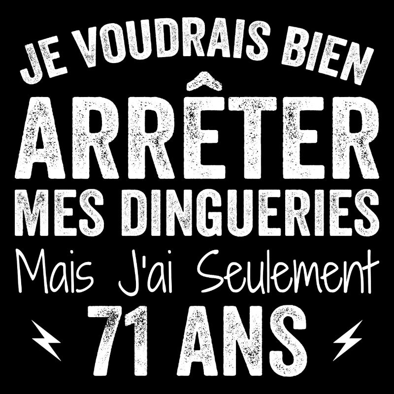Cadeau 71e Anniversaire Droles 71 ans