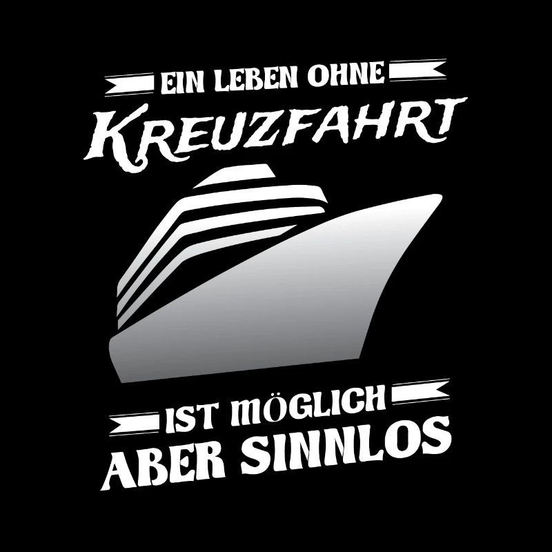 A life without a cruise is possible but pointless
