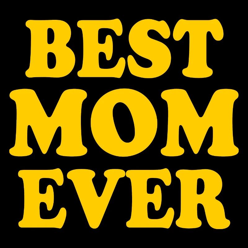 Best mom ever