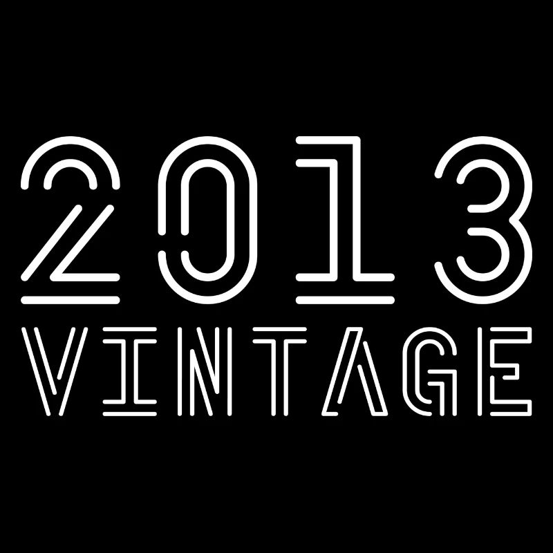 2013 vintage vintage 2013 birthday 2013 retro