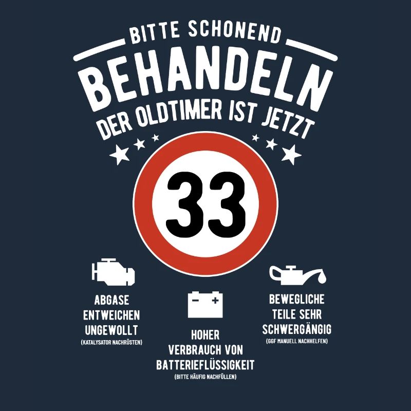 Oldtimer schonend behandeln - 33. Geburtstag