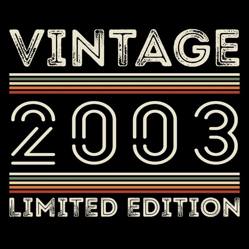 Millésime 2003 - Année 2003 Cadeau d’anniversaire 2003