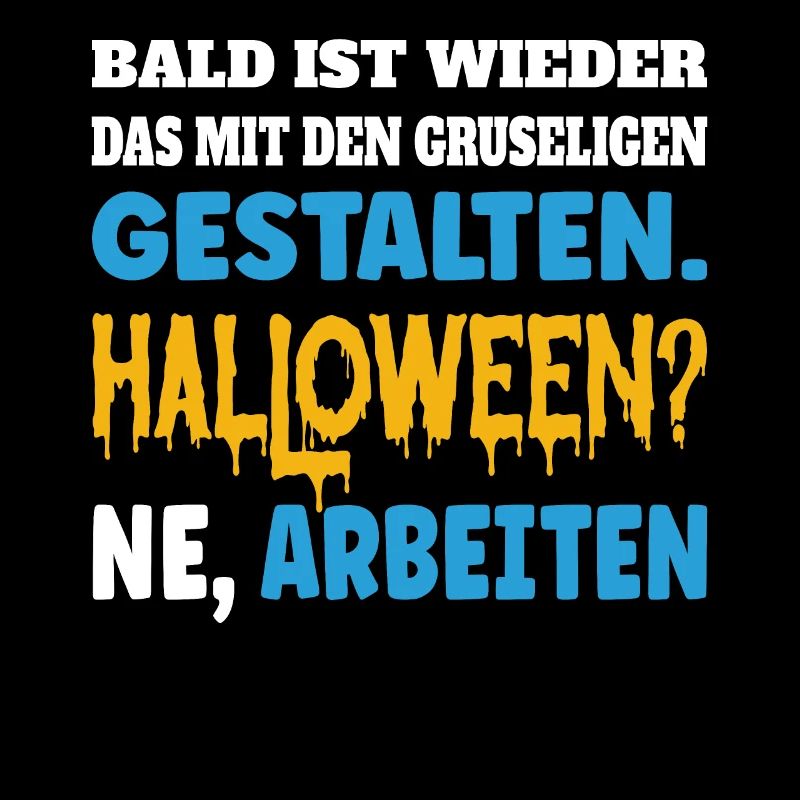 Bald ist wieder das mit den gruseligen Gestalten