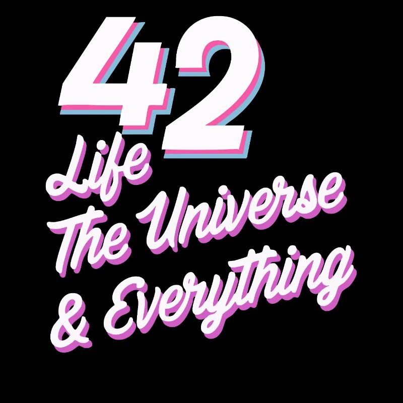 Life Universe Everything 42 answers