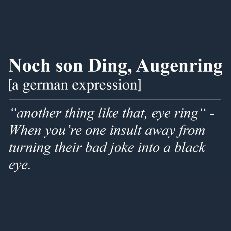 Still Son Thing, Eye Ring Funny Idiom
