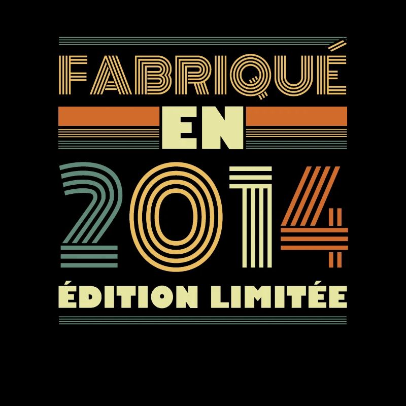 Fabriqué En 2014 Édition Limitée
