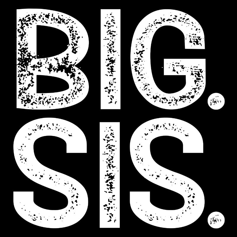 Big. Sis Big Sister Große Schwester Geschenk cool