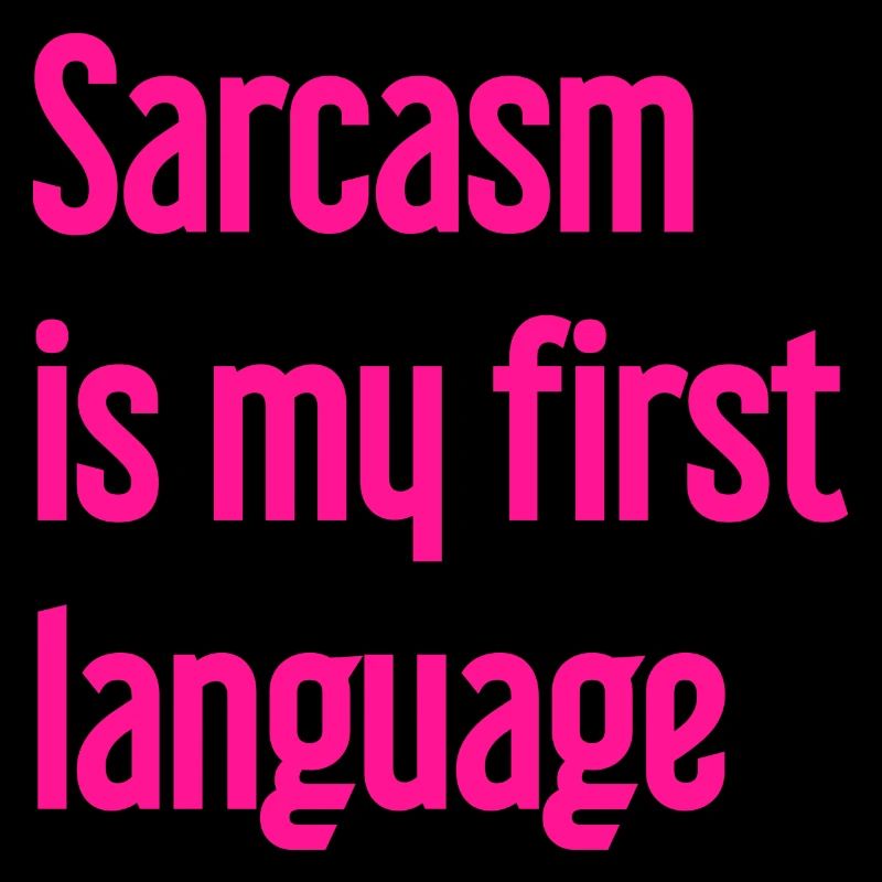 Sarkasmus-Profi